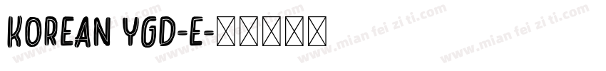 Korean YGD-E字体转换